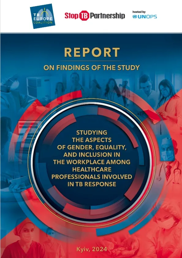 Study Results on Gender Aspects in the Workplace Among Healthcare Workers in the TB Response in Ukraine Published